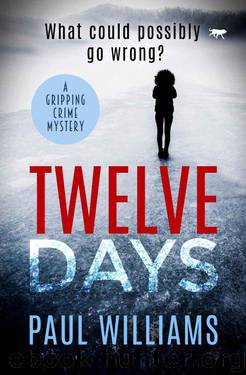 Twelve Days by Paul Williams