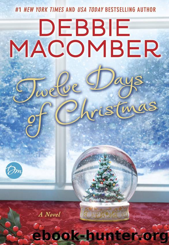 Twelve Days of Christmas by Debbie Macomber