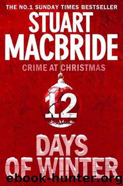 Twelve Days of Winter: Crime at Christmas (short stories) by MacBride Stuart