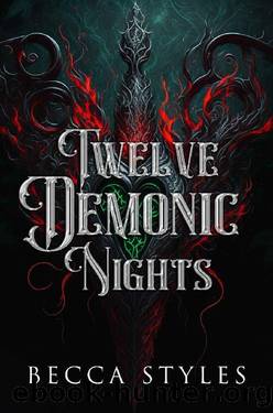 Twelve Demonic Nights: A Dark Fantasy Enemies-to-Lovers Romance by Becca Styles