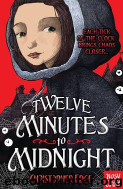 Twelve Minutes to Midnight by Christopher Edge