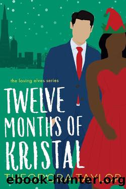 Twelve Months of Kristal: 50 Loving States, Maine by Theodora Taylor