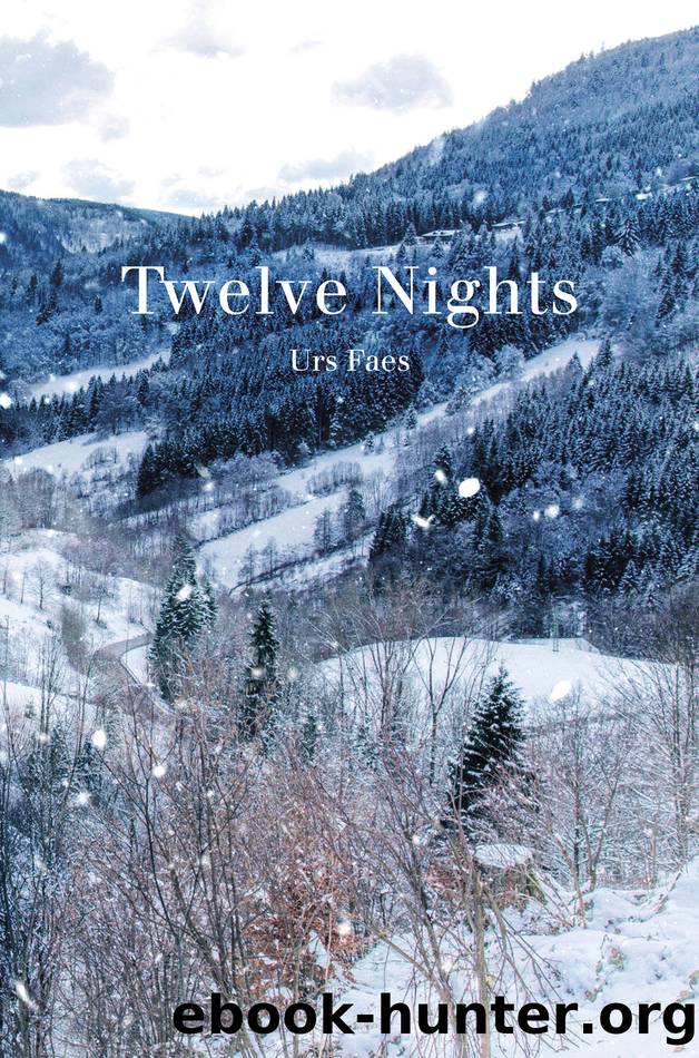 Twelve Nights by Urs Faes