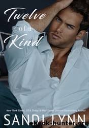 Twelve of a Kind by Sandi Lynn