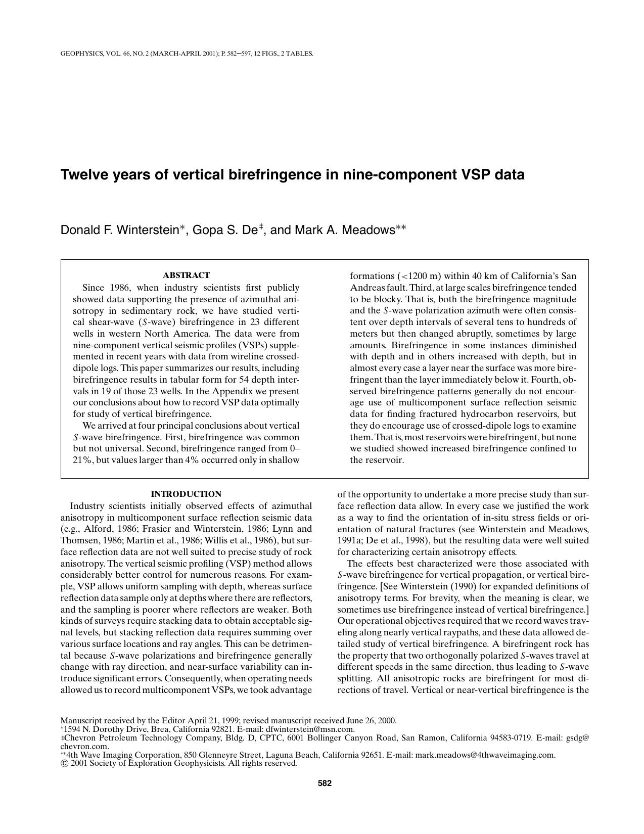 Twelve years of vertical birefringence in nine-component VSP data by D.F. Winterstein Z.B. Doborzynski M.A. Meadows
