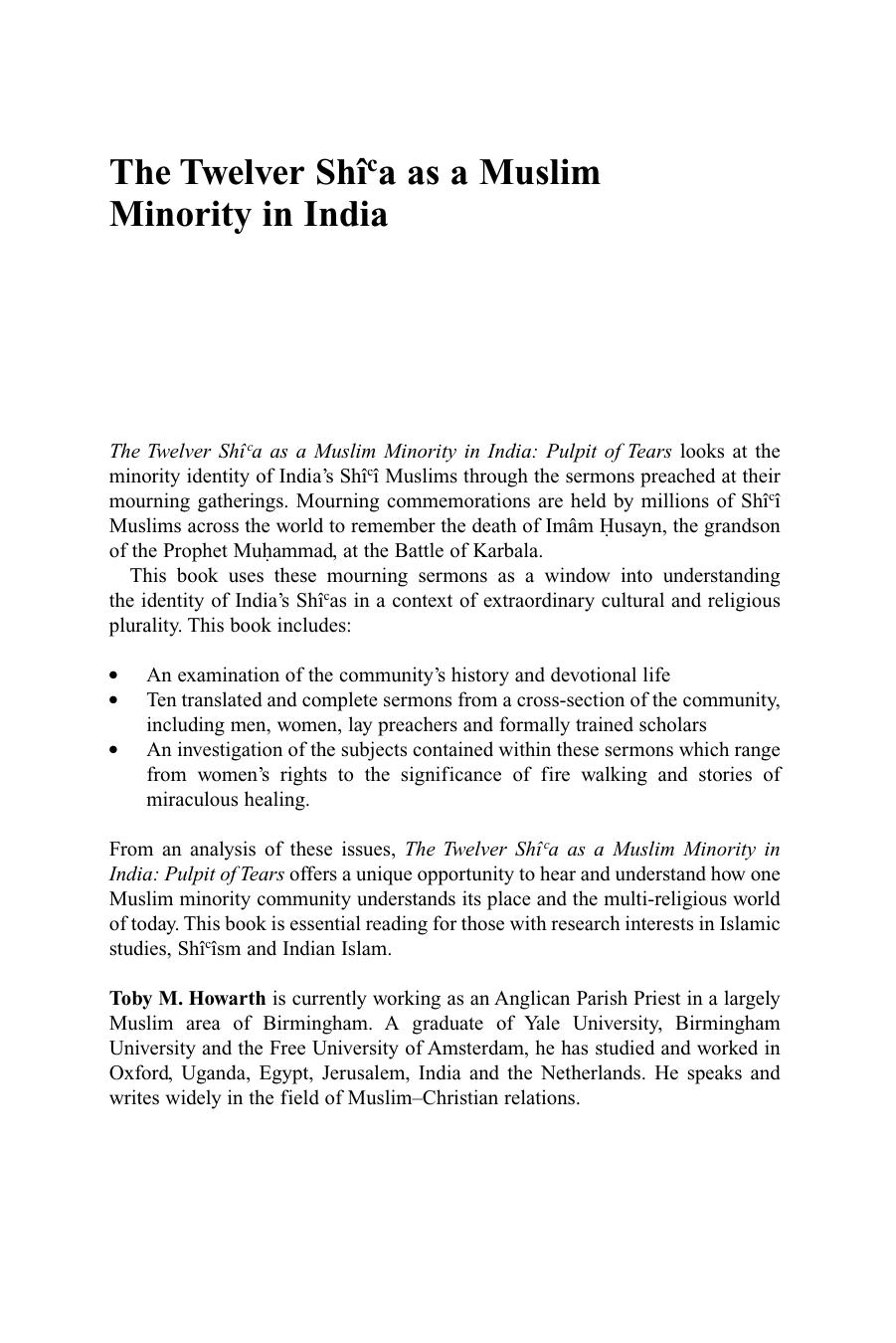 Twelver Shi'a as a Muslim Minority in India, The by Toby Howarth