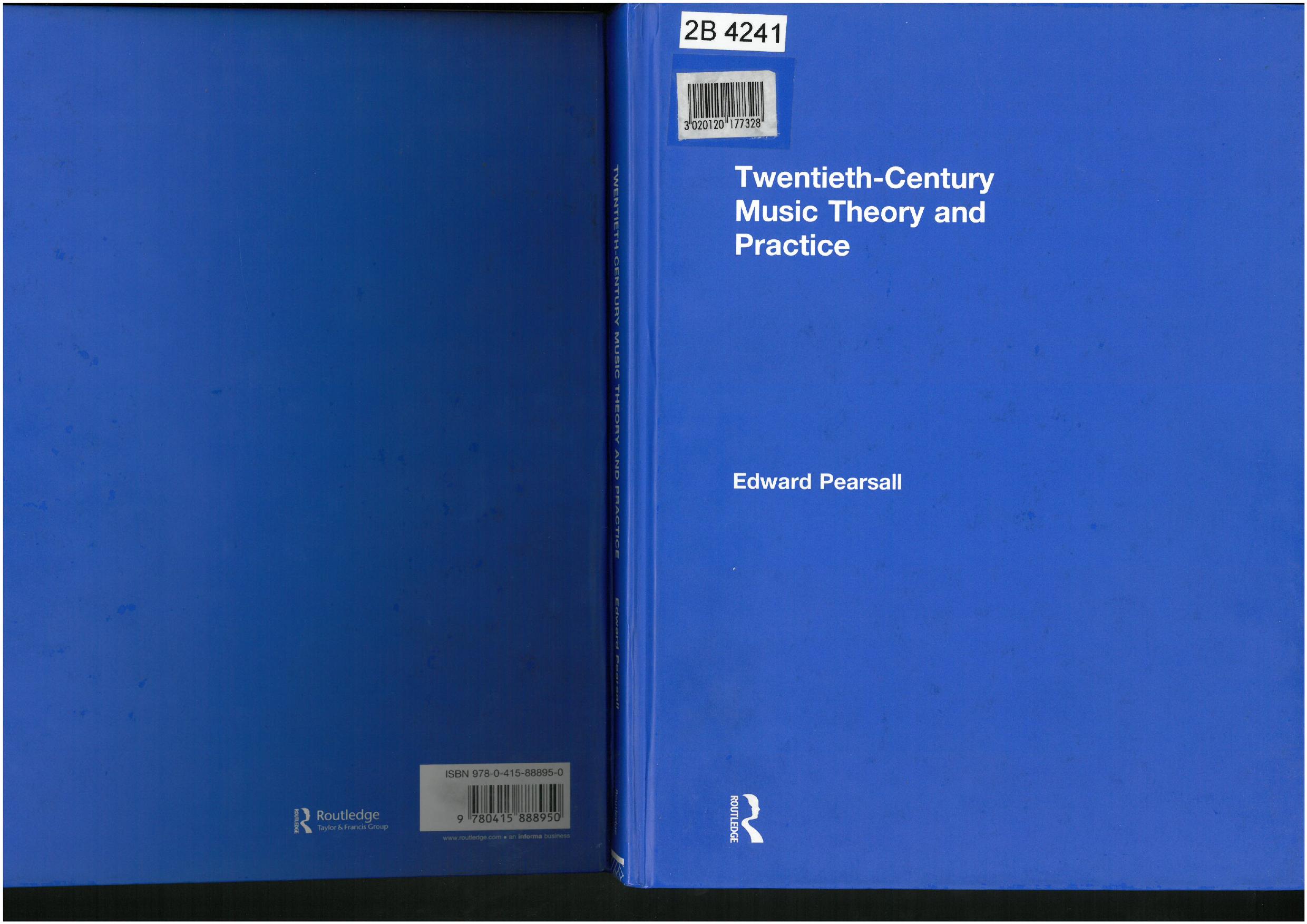 Twent centry music theory and practice by Edward Pearshall