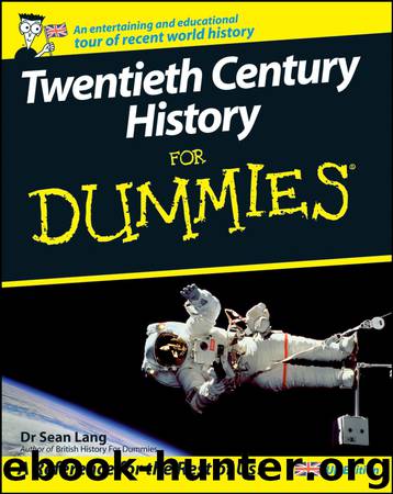 Twentieth Century History For Dummies by Se & aacute;n Lang