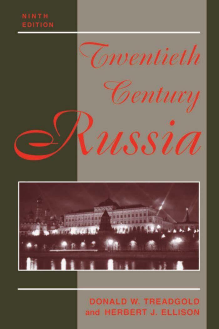 Twentieth Century Russia: Eighth Edition by Donald W. Treadgold