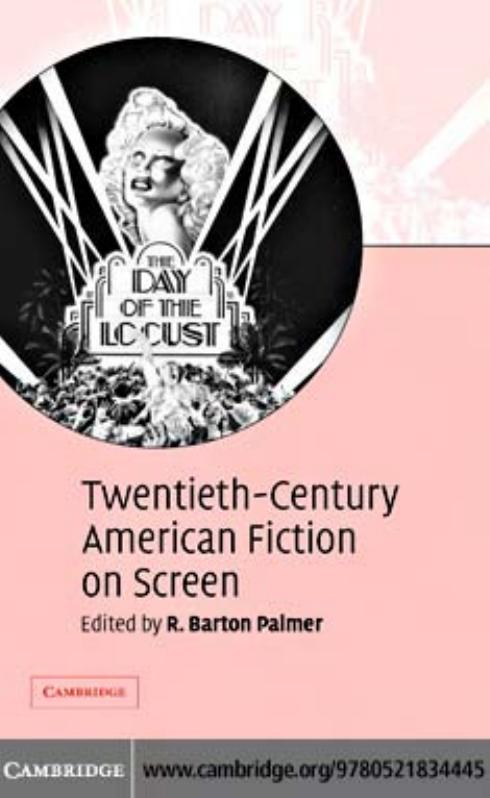 Twentieth-Century American Fiction on Screen by R. Barton Palmer (edt)