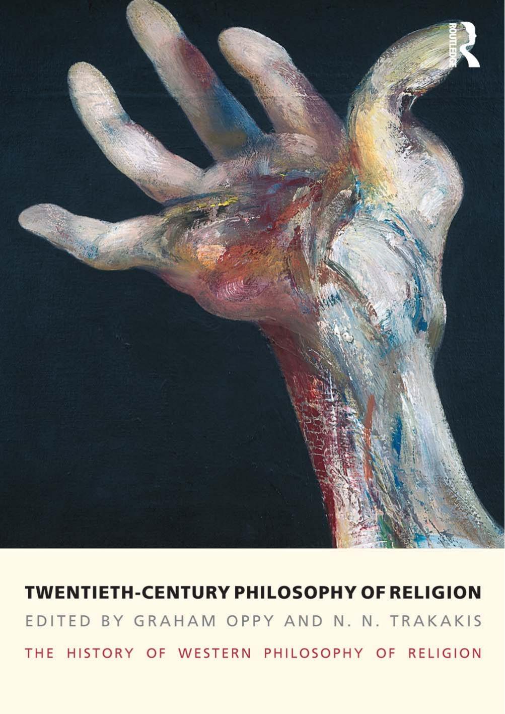 Twentieth-Century Philosophy of Religion: The History of Western Philosophy of Religion, Volume 5 (Repost) by Unknow