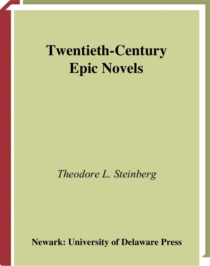 Twentieth-century Epic Novels by Theodore L. Steinberg