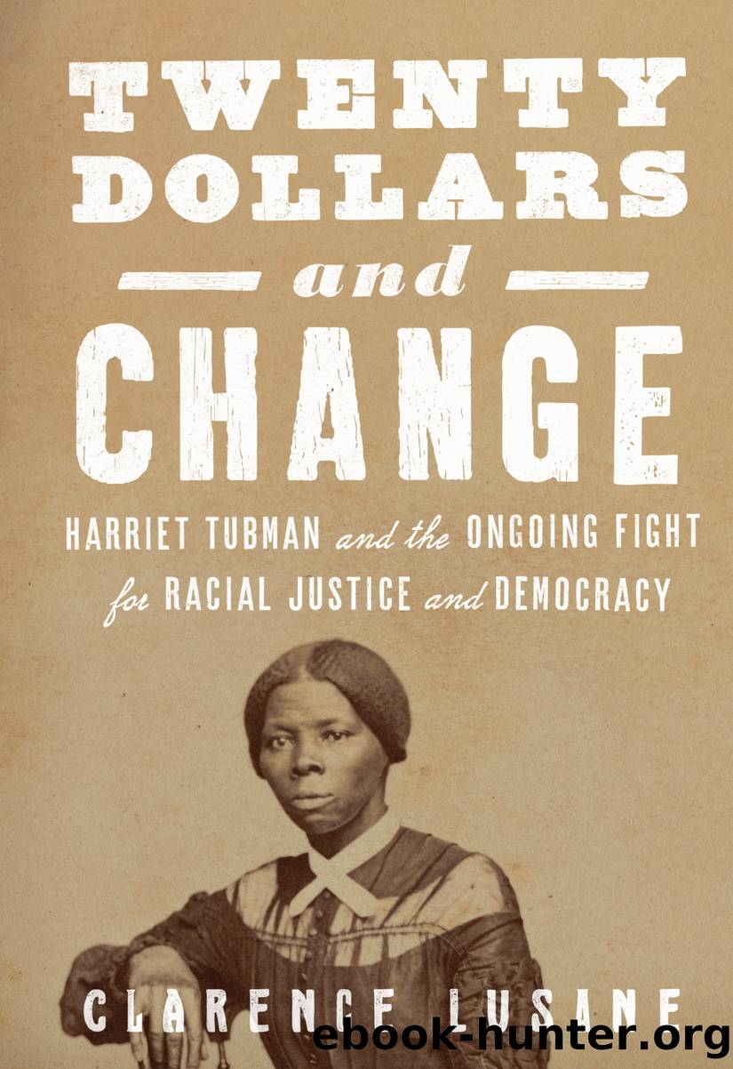 Twenty Dollars and Change by Clarence Lusane