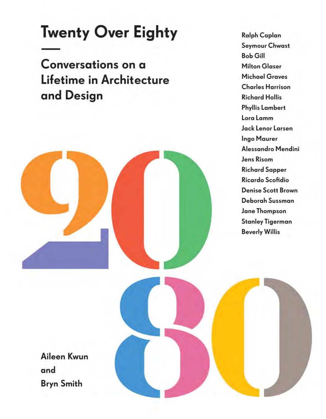 Twenty Over Eighty: Conversations on a Lifetime in Architecture and Design by Unknow