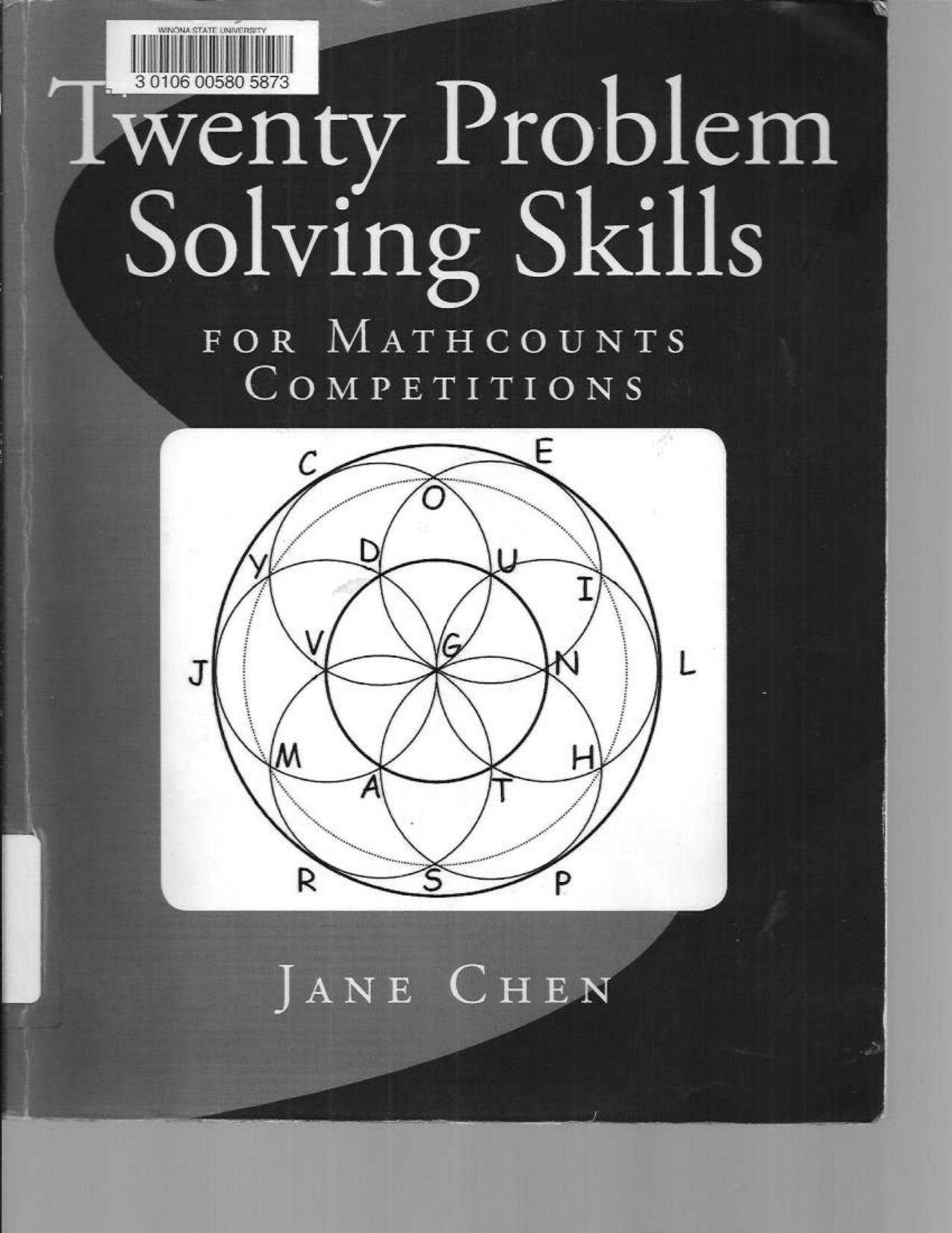Twenty Problem Solving Skills (Twenty and Twenty More Problem Solving Skills For Mathcounts Competitions) by Jane Chen