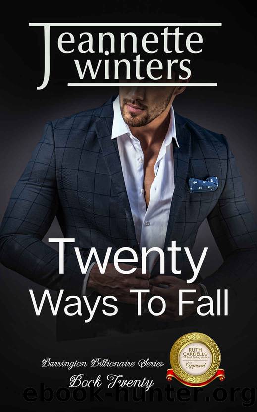 Twenty Ways To Fall (Barrington Billionaires Book 20) by Jeannette Winters