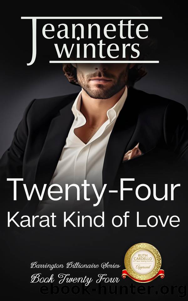 Twenty-Four Karat Kind of Love (Barrington Billionaires Book 24) by Winters Jeannette