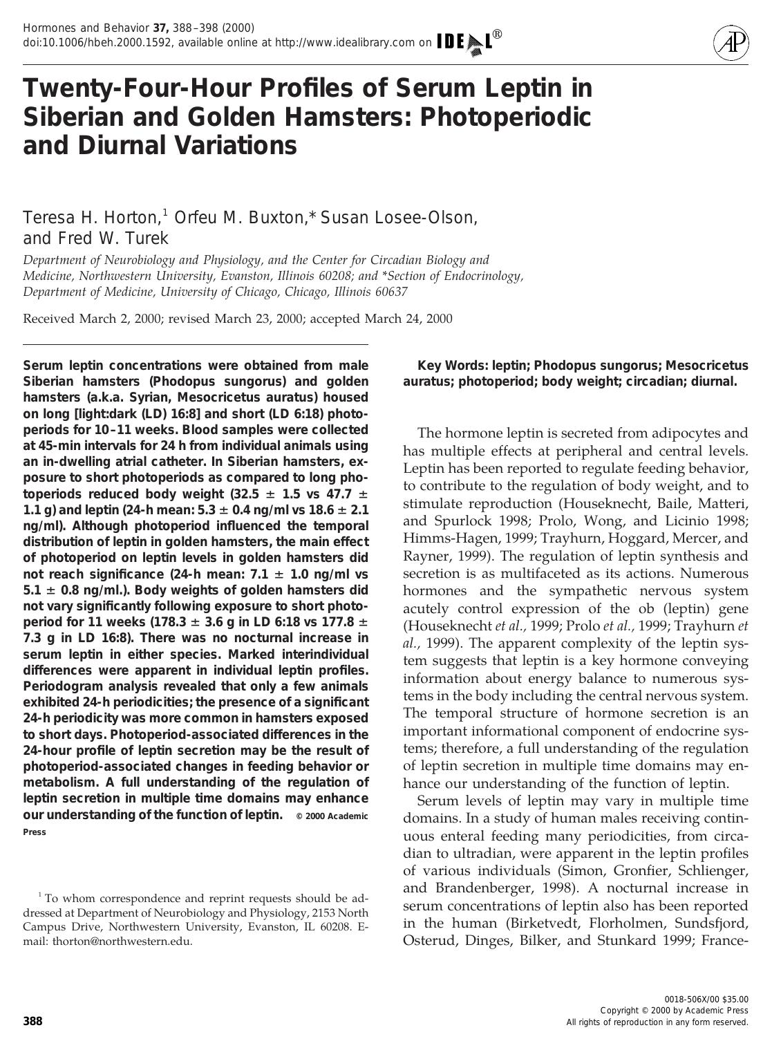 Twenty-Four-Hour Profiles of Serum Leptin in Siberian and Golden Hamsters: Photoperiodic and Diurnal Variations by Horton T. H. et al