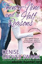 Twenty-Nine and a Half Reasons by Denise Grover Swank