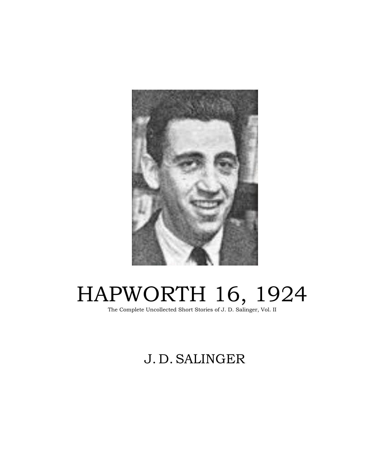 Twenty-one Stories - The Complete Uncollected Short Stories of J. D. Salinger, Vol. II by J. D. Salinger