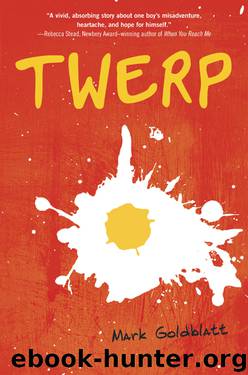 Twerp by Mark Goldblatt