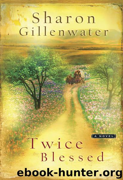 Twice Blessed by Sharon Gillenwater