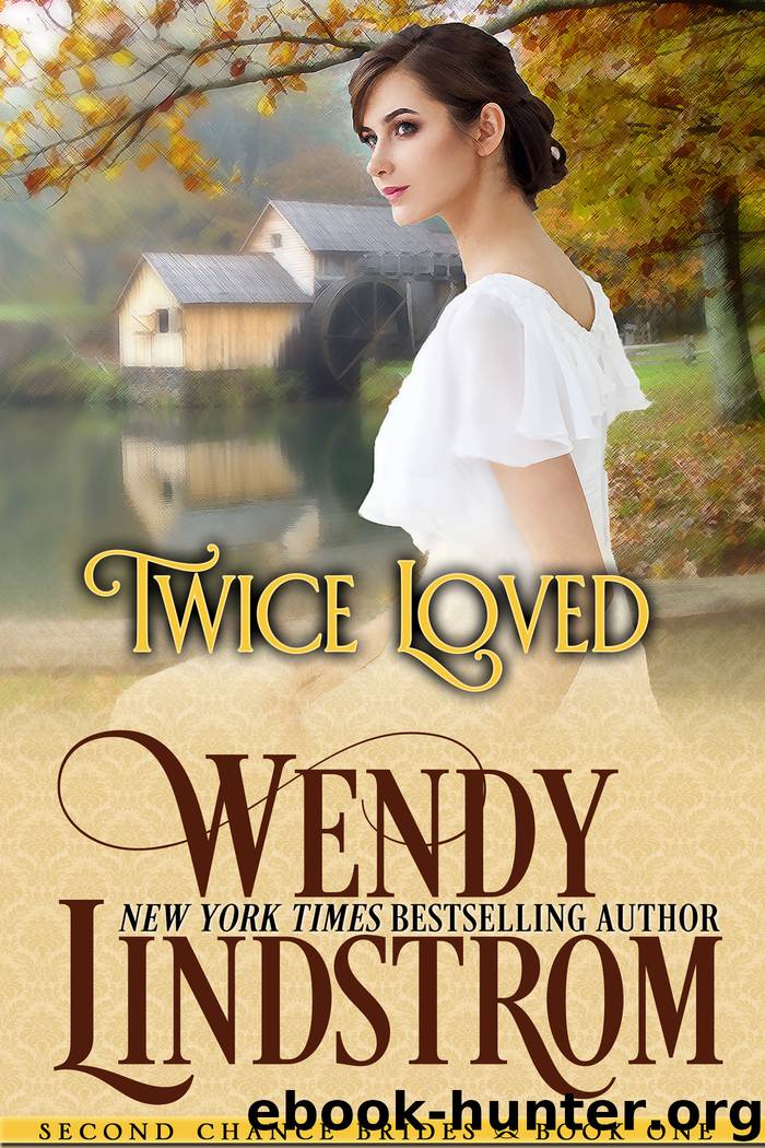 Twice Loved by Wendy Lindstrom
