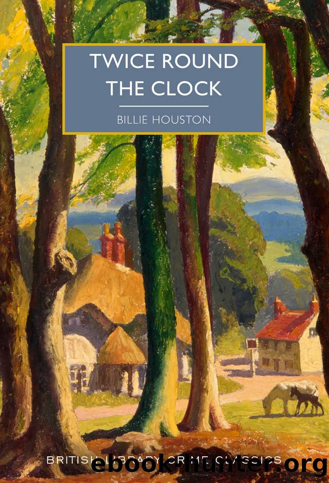 Twice Round the Clock by Houston Billie