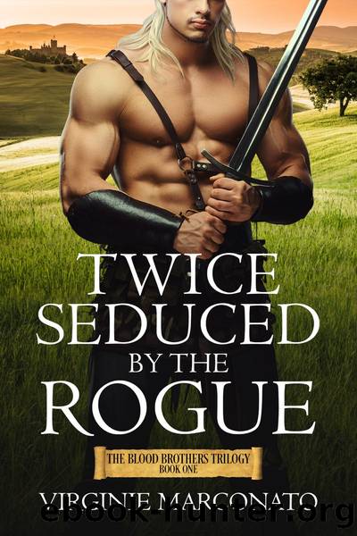 Twice Seduced by the Rogue by Virginie Marconato
