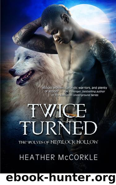 Twice Turned by Heather McCorkle