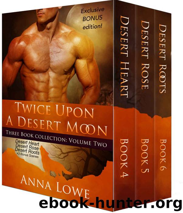 Twice Upon a Desert Moon: Three Book Collection - Volume 2 by Anna Lowe