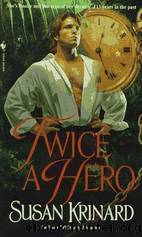 Twice a Hero: A Novel by Krinard Susan
