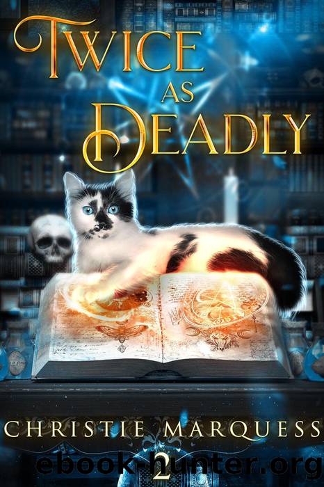 Twice as Deadly by Christie Marquess