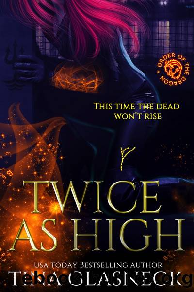 Twice as High by Tina Glasneck