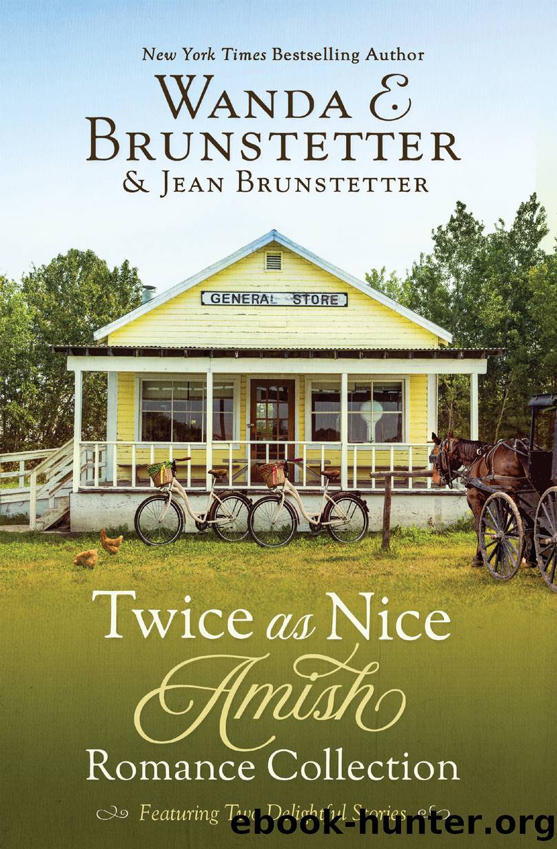 Twice as Nice Amish Romance Collection by Jean Brunstetter