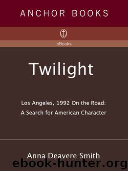 Twilght by Anna Deavere Smith