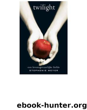 Twilight 1 - Twilght by Stephenie Meyer