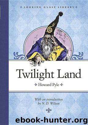 Twilight Land by Howard Pyle