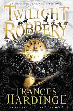 Twilight Robbery by Frances Hardinge