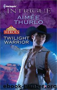 Twilight Warrior by Aimee Thurlo