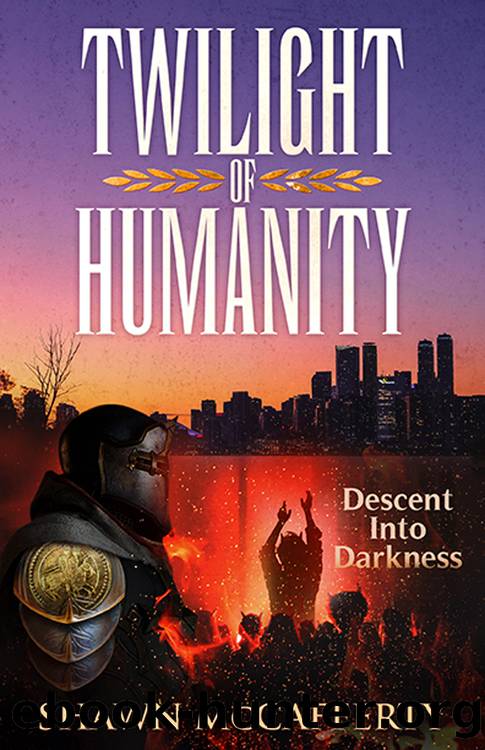 Twilight of Humanity by Shawn McCafferty