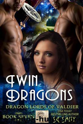 Twin Dragons: Dragon Lords of Valdier Book 7 by S. E. Smith