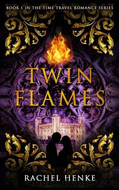 Twin Flames : (Twin Flames Book 1) by Rachel Henke