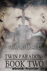 Twin Paradox_Book Two by Purple Hazel