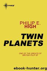 Twin Planets by Philip E High