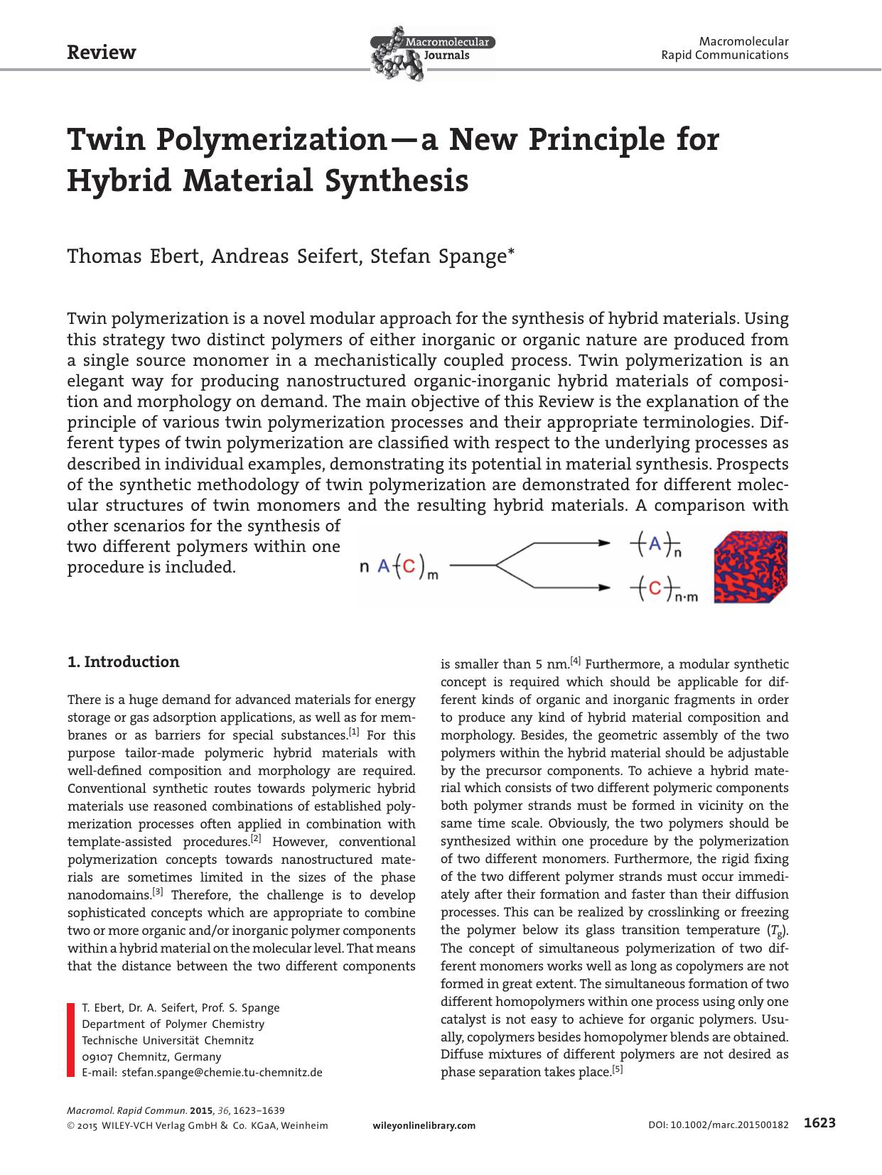 Twin Polymerization—a New Principle for Hybrid Material Synthesis by Unknown