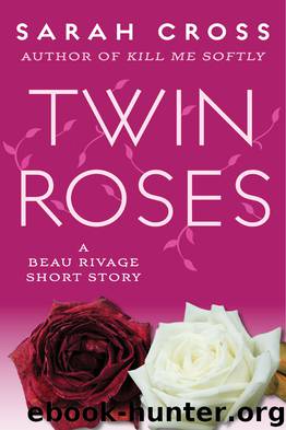 Twin Roses by Sarah Cross