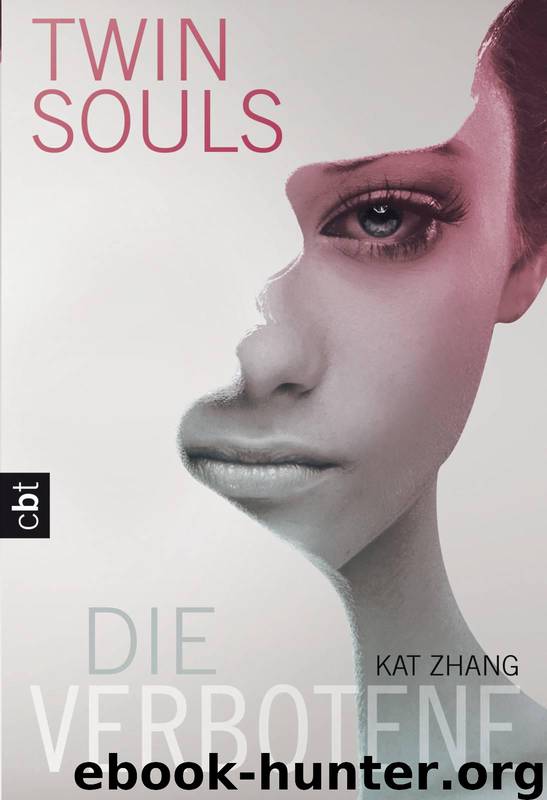 Twin Souls - Die Verbotene: Band 1 by Zhang Kat