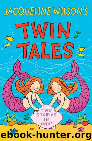 Twin Tales by Jacqueline Wilson