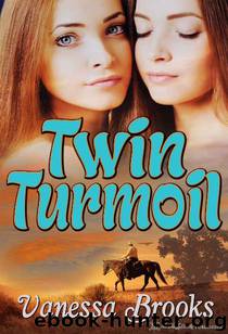 Twin Turmoil by Vanessa Brooks